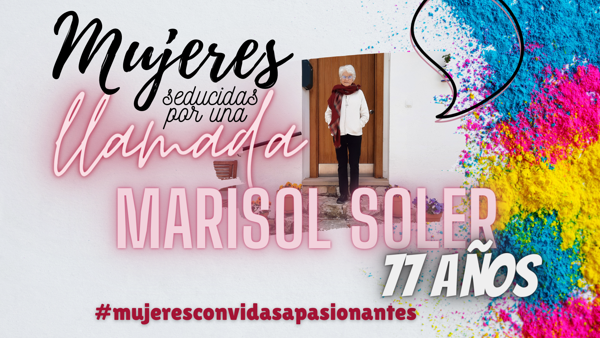 Mujeres con vidas apasionantes Marisol Soler