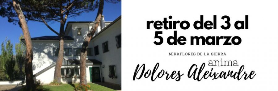 retiro del 3 al 5 de marzo en Miraflores de la Sierra