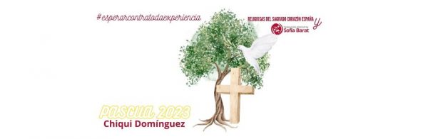Mª José Domínguez nos invita a vivir la Pascua