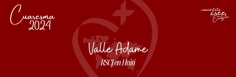 Valle Adame rscj Haití