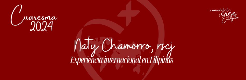 Conviértete y cree en el evangelio por Naty Chamorro rscj