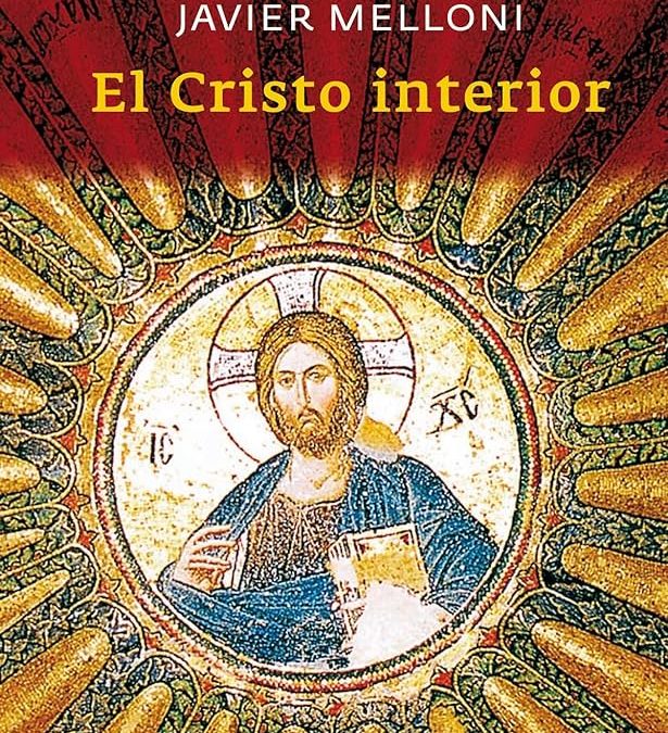 El Cristo interior (Herder, 2010) de Javier Melloni sj 