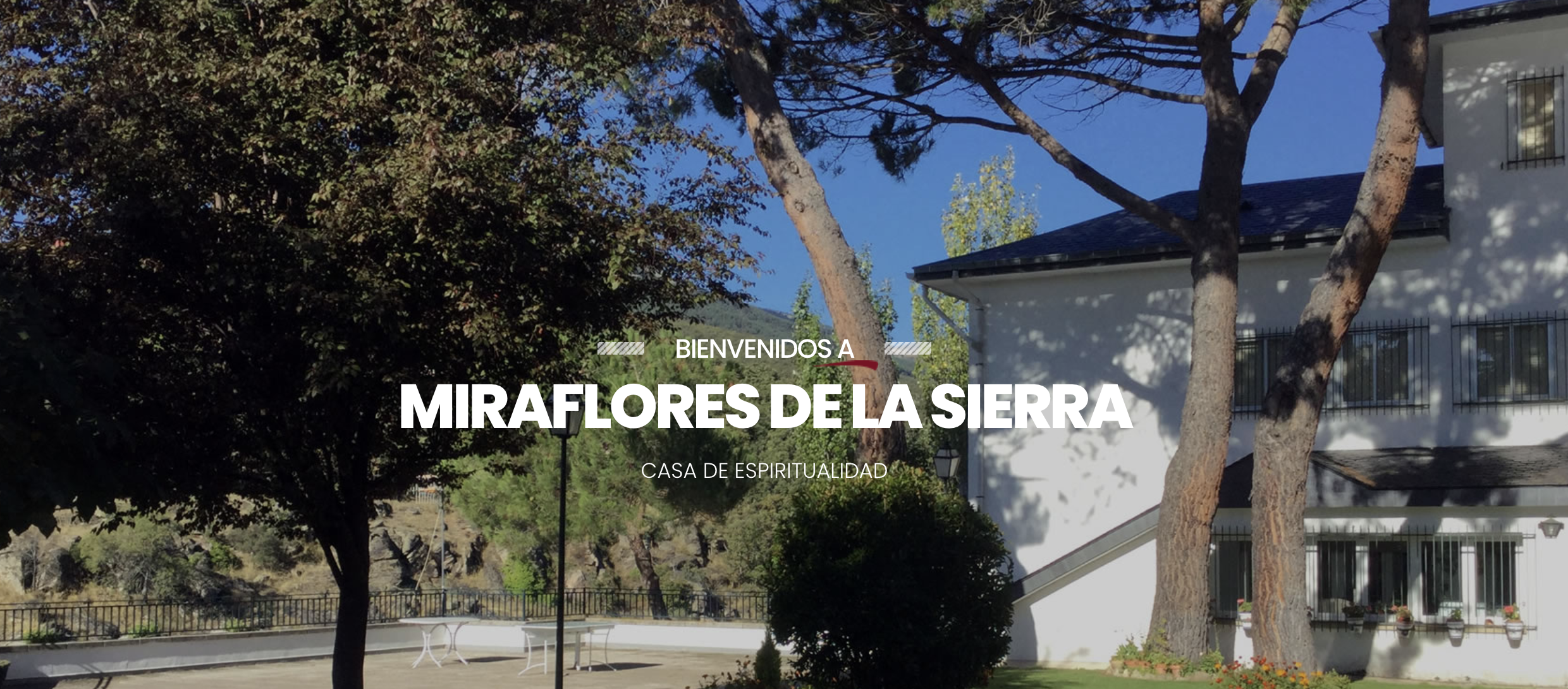 Miraflores de la Sierra casa de espiritualidad